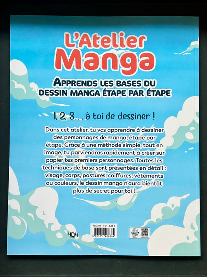 L'ATELIER MANGA : TA METHODE PAS A PAS