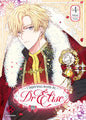 L'IMPERIEUX DESTIN DU DR ELISE - TOME 4