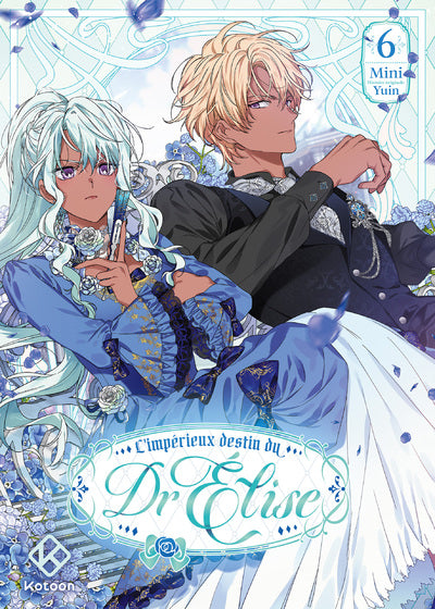 L'IMPERIEUX DESTIN DU DR ELISE - TOME 6