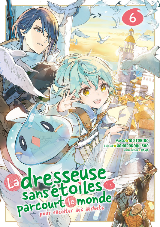 La dresseuse sans étoiles parcourt le monde - Tome 06