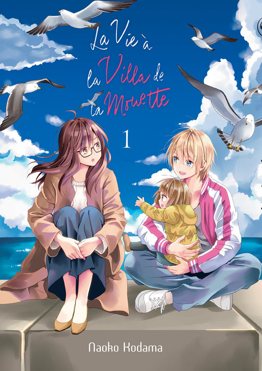 La vie à la villa de la Mouette - Tome 01