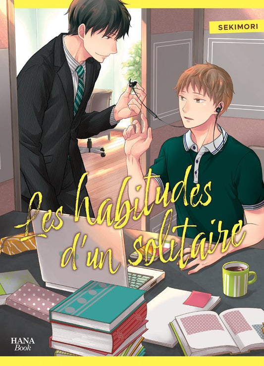 Les habitudes d'un solitaire