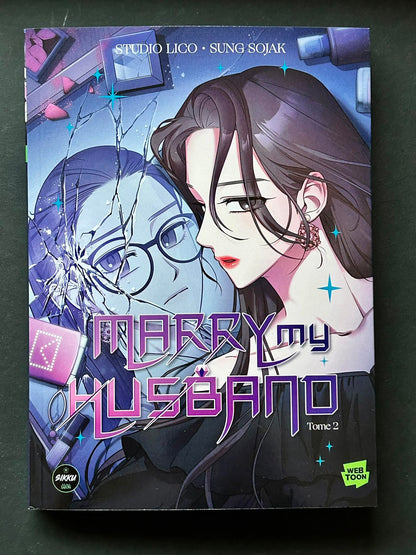 MARRY MY HUSBAND - TOME 2