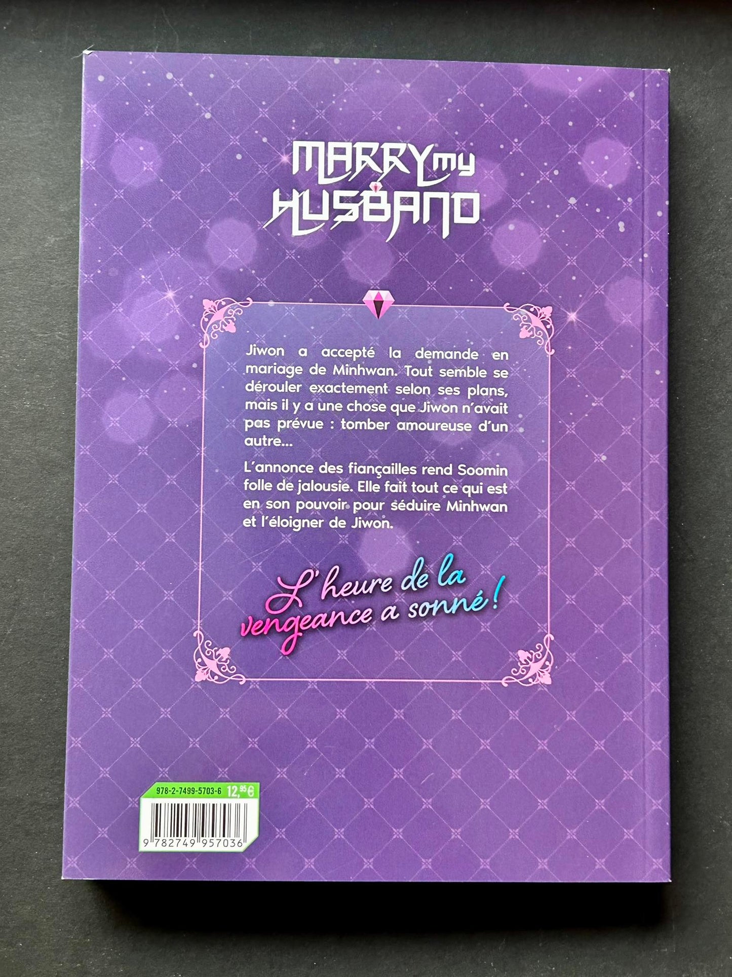 MARRY MY HUSBAND - TOME 3