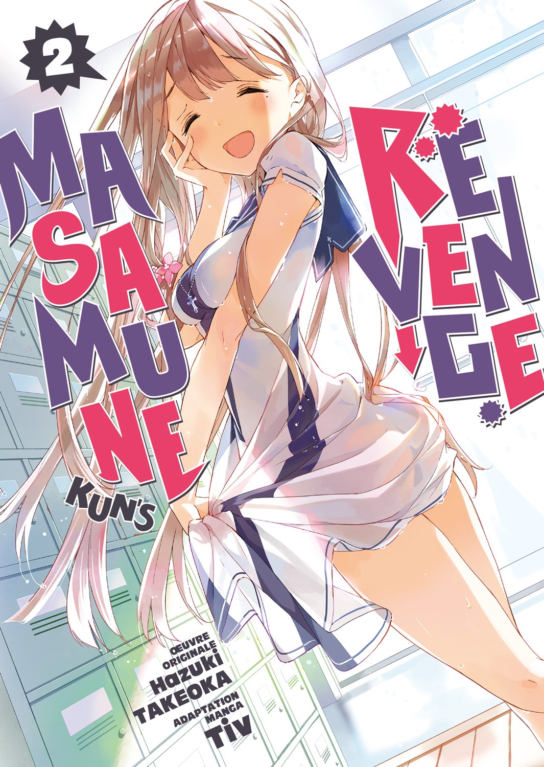 MASAMUNE-KUN'S REVENGE - TOME 02