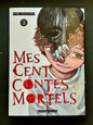 MES CENTS CONTES MORTELS - TOME 2