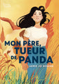 MY FATHER, THE PANDA KILLER - (VF)