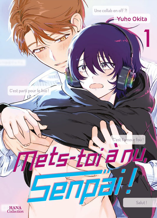 Mets-toi à nu, senpai ! - Tome 01