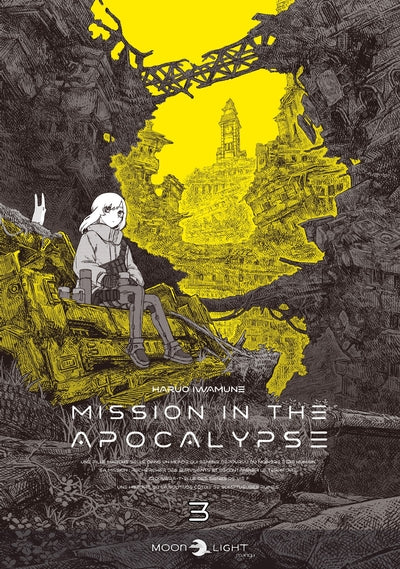 Mission in the apocalypse - Tome 3