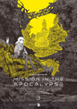 Mission in the apocalypse - Tome 3