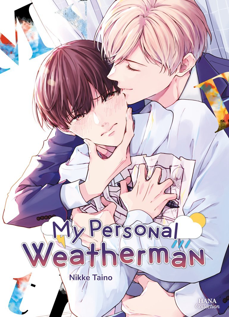 My personal weatherman