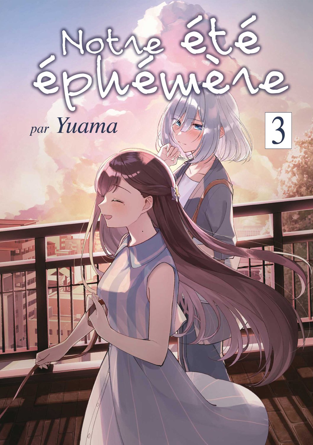 NOTRE ÉTÉ ÉPHÉMÈRE - TOME 03