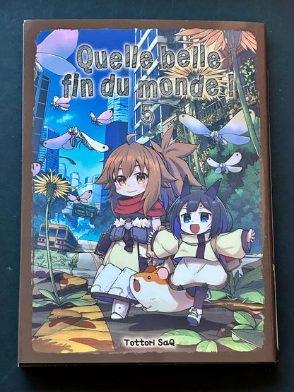 QUELLE BELLE FIN DU MONDE ! T05