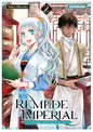 REMEDE IMPERIAL - L'ETRANGE MEDECIN DE LA COUR - TOME 2