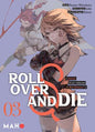 ROLL OVER AND DIE T03