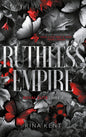 Royal elite - Tome 6 - Ruthless empire