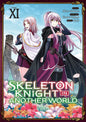 SKELETON KNIGHT IN ANOTHER WORLD - TOME 11