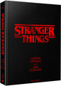 STRANGER THINGS - L'HISTOIRE OFFICIELLE DE LA SERIE LEGENDAIRE PRECO > 05/09