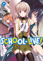School-Live! - Tome 09