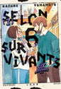 Selon 6 Survivants - Tome 03