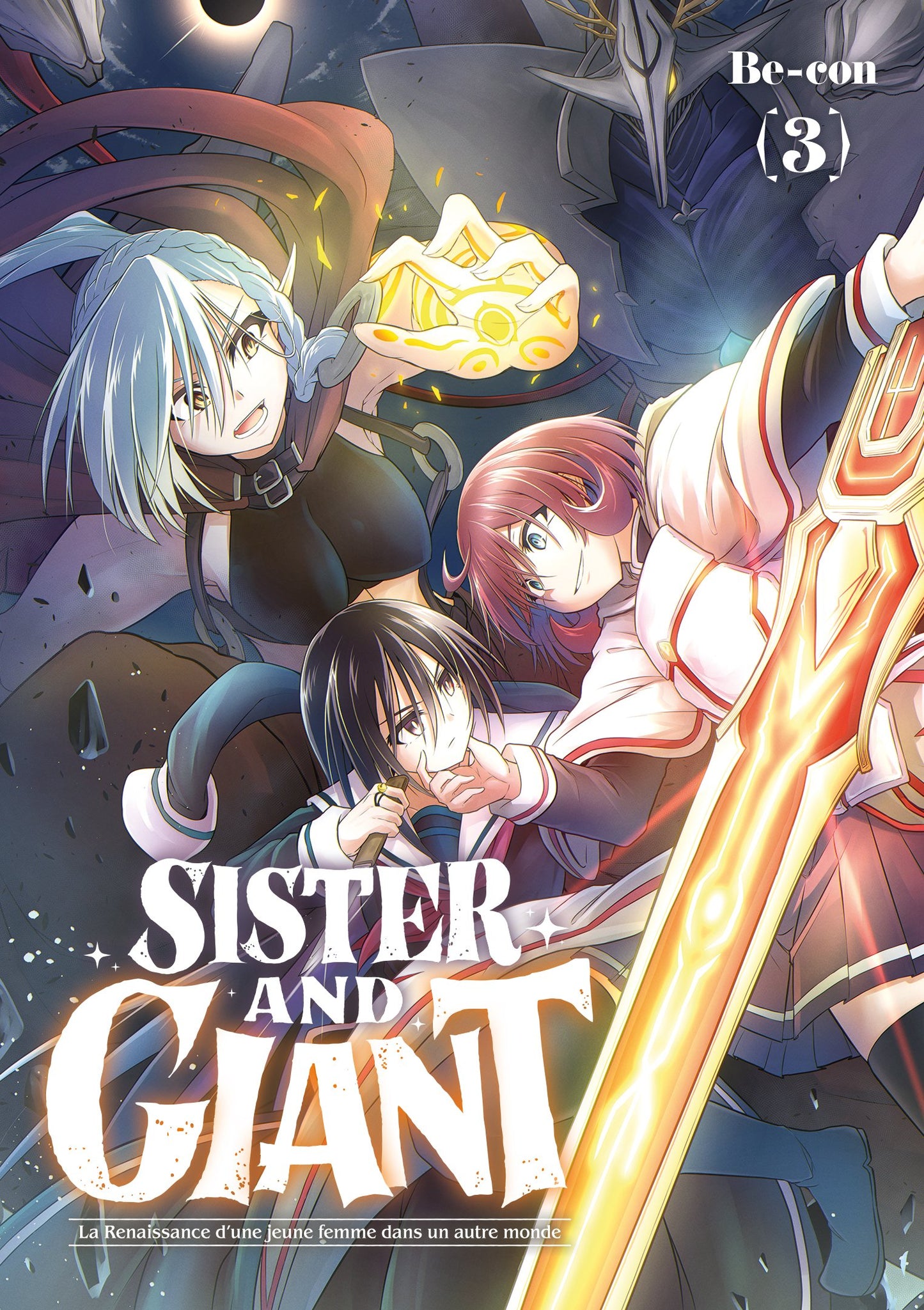 Sister and Giant - Tome 03