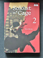 Soloist in a Cage T02