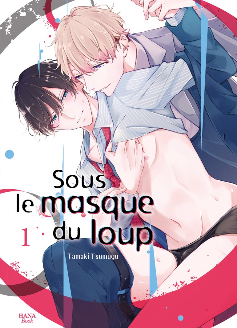 Sous le masque du loup - Tome 01