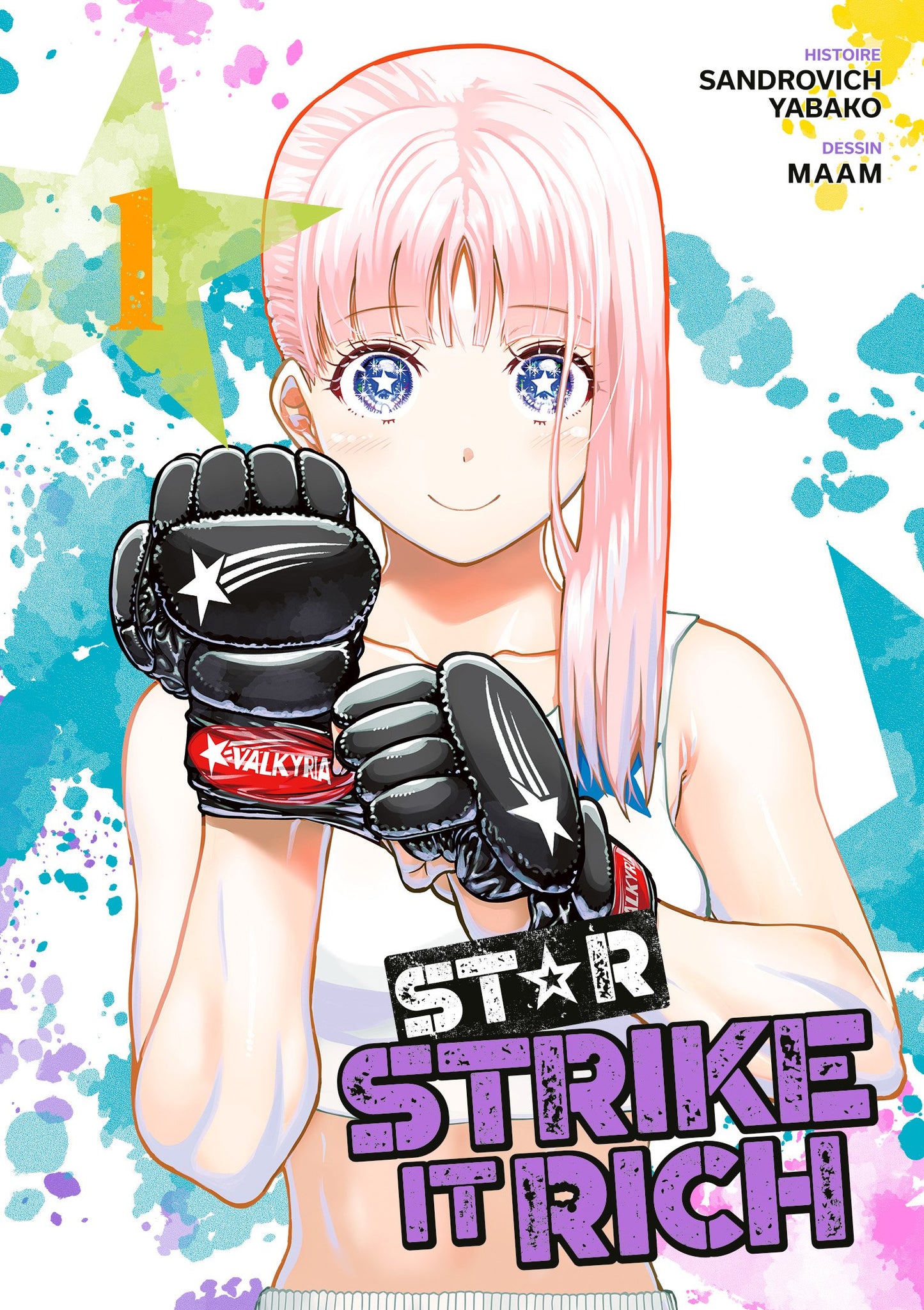 Star: Strike It Rich - Tome 01