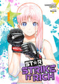 Star: Strike It Rich - Tome 01