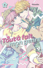 TOUT A FAIT MON GENRE - TOME 1