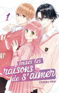 TOUTES LES RAISONS DE S'AIMER - TOME 1