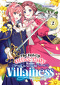 The Fed-Up Office Lady Wants to Serve the Villainess - Tome 02 - Livre