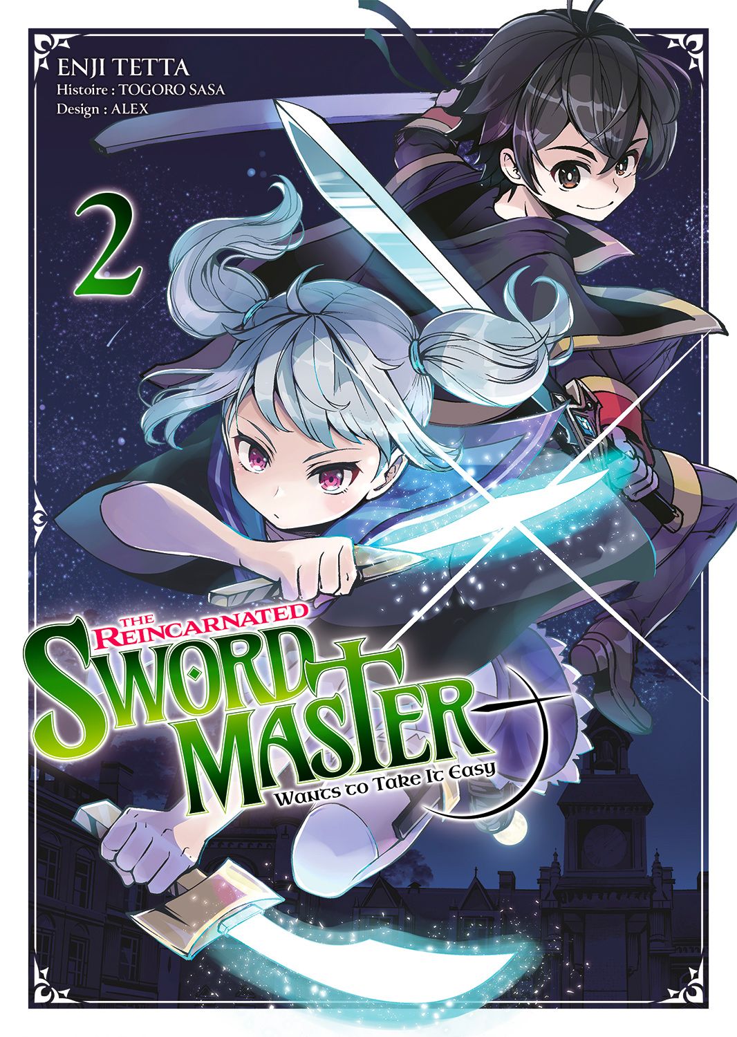 The reincarnated swordmaster - tome 2