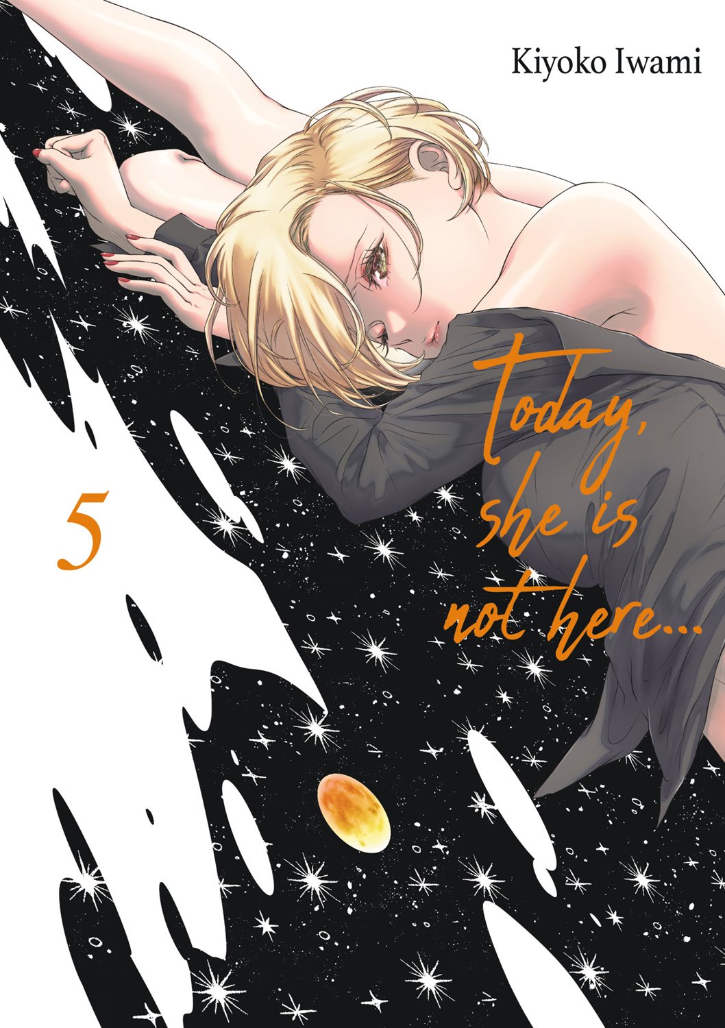 Today, She is not here... - Tome 05
