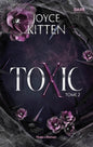 Toxic - Tome 2
