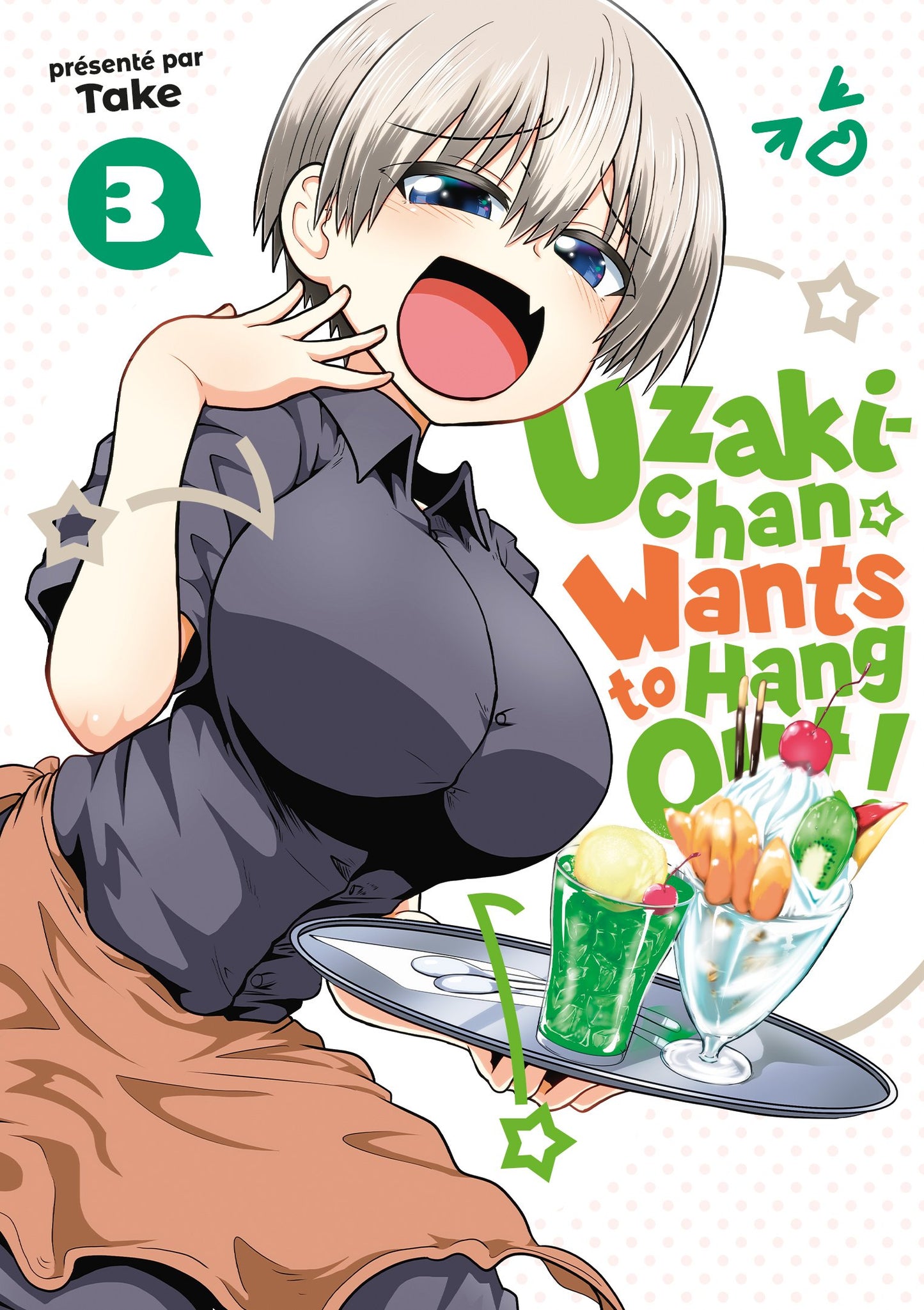 UZAKI-CHAN WANTS TO HANG OUT! - TOME 03