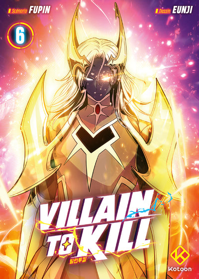 VILLAIN TO KILL - TOME 6