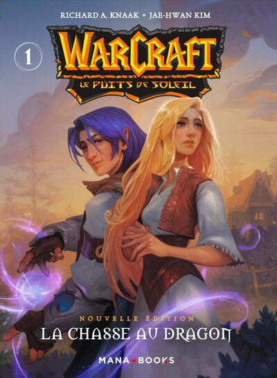 WARCRAFT - LA TRILOGIE DU PUITS DE SOLEIL T01 - NOUVELLE EDITION