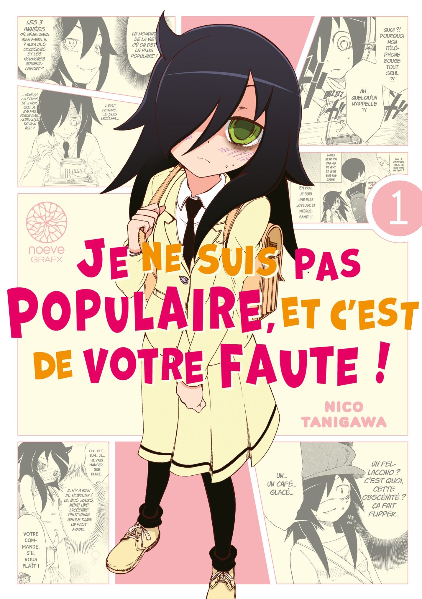 Watamote: Je ne suis pas populaire, et c'est de votre faute! - Tome 01