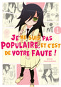 Watamote: Je ne suis pas populaire, et c'est de votre faute! - Tome 01