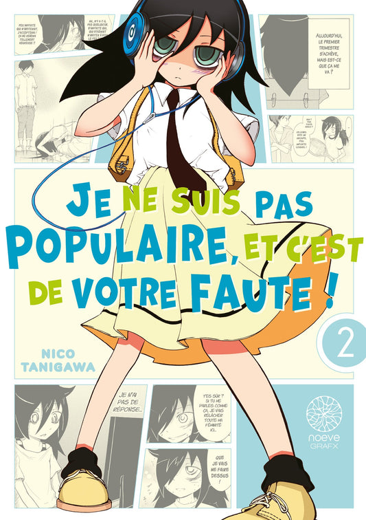 Watamote: Je ne suis pas populaire, et c'est de votre faute! - Tome 02