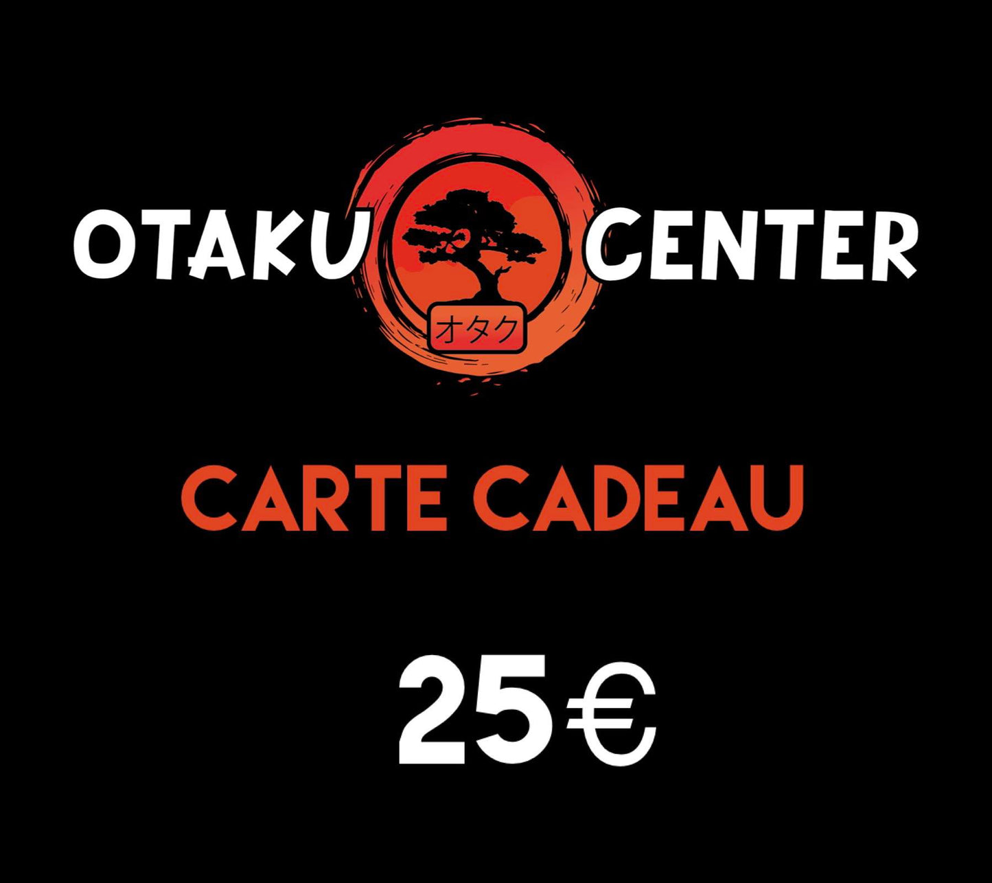 Carte Cadeau Otaku Center – Offrez manga, figurines, jeux & goodies