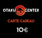 Carte Cadeau Otaku Center – Offrez manga, figurines, jeux & goodies