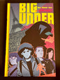BIG UNDER - TOME 1 CATACOMBES