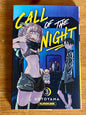 CALL OF THE NIGHT - TOME 3
