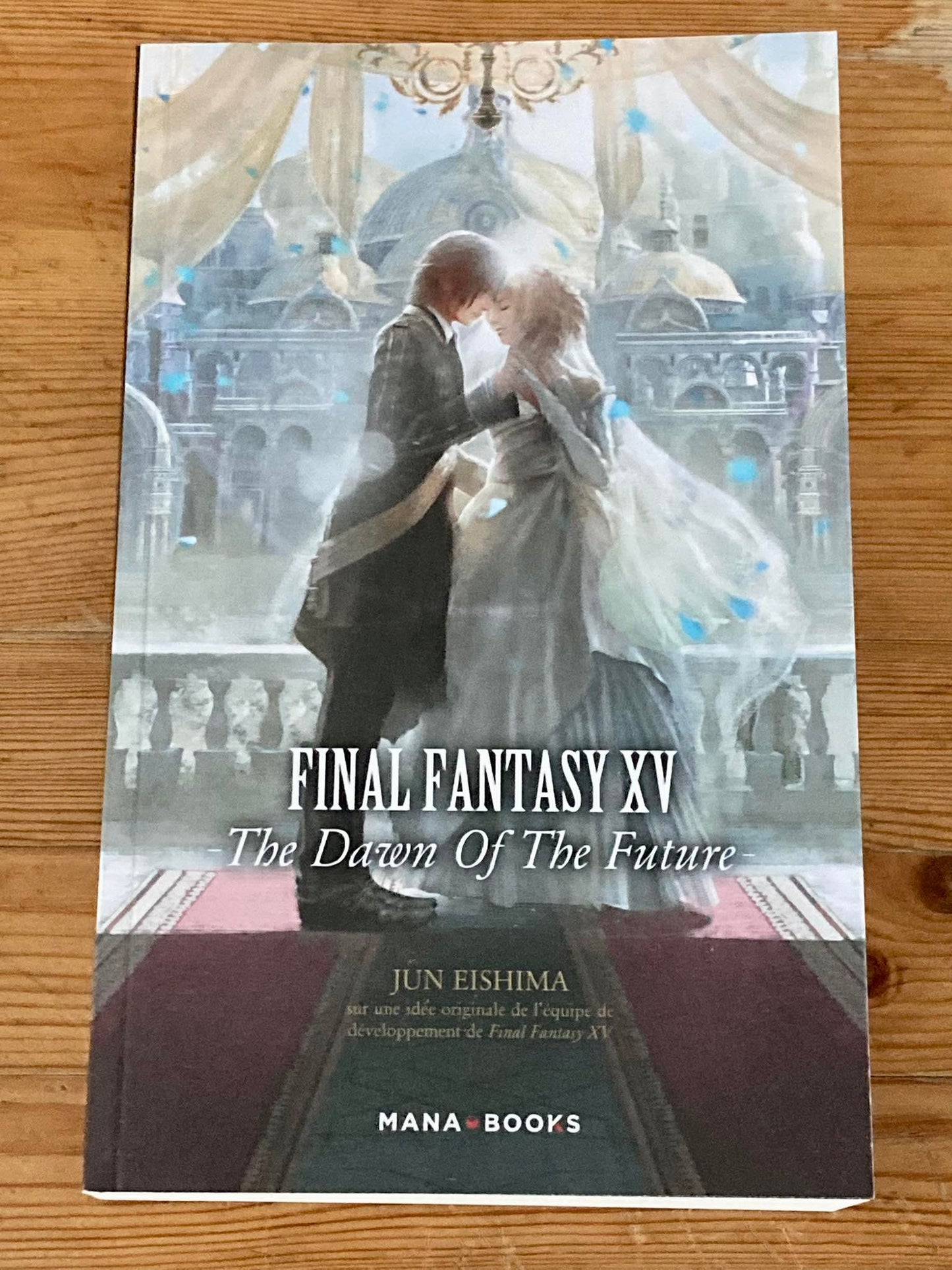 FINAL FANTASY XV - THE DAWN OF THE FUTURE