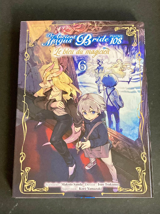 THE MAGICIAN'S BLUE T06 - PSALM 108 THE ANCIENT MAGUS BRIDE