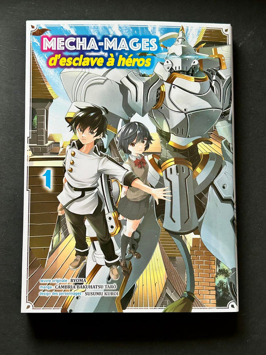MECHA-MAGES D'ESCLAVE A HEROS T01