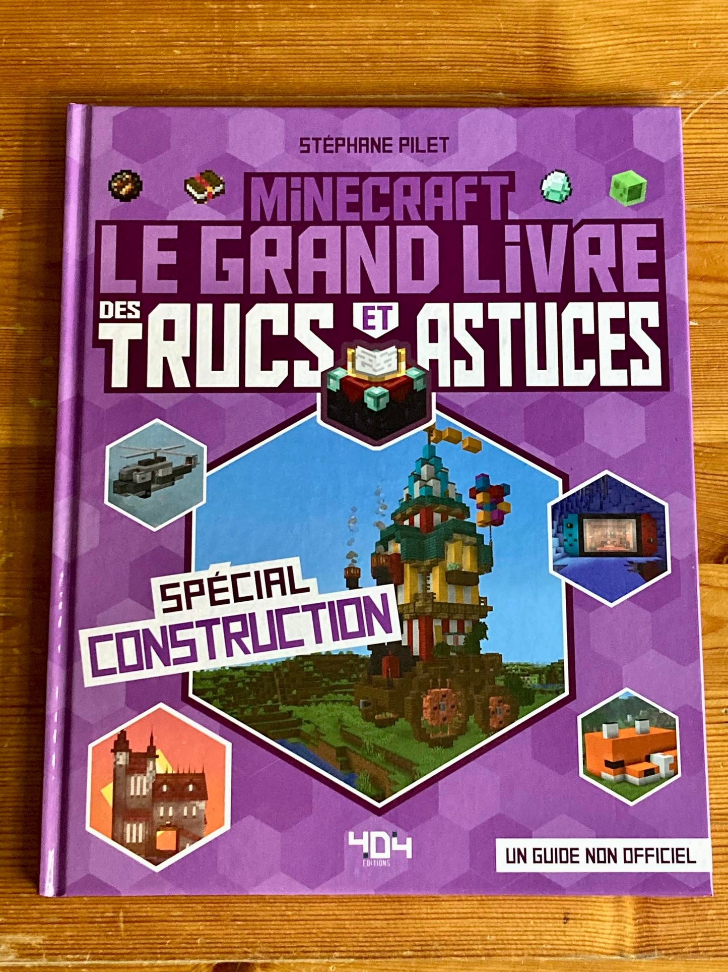 MINECRAFT - LE GRAND LIVRE DES TRUCS ET ASTUCES - SPECIAL CONSTRUCTION