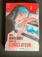 MON MARI DORT DANS LE CONGELATEUR - TOME 2